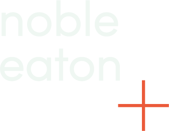 Noble + Eaton